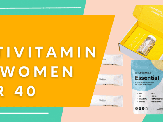 Best Multivitamin For Women Over 40